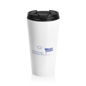 Stainless Steel Travel Mug Love Livin In The USA