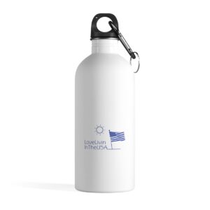 Stainless Steel Water Bottle Love Livin In The USA