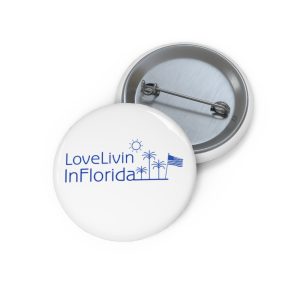 Custom Pin Buttons Love Livin In Florida Palm Trees